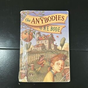 3/$13 The Anybodies by: N.E. Bode